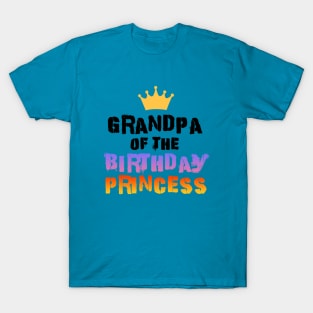 Grandpa of the birthday princess T-Shirt